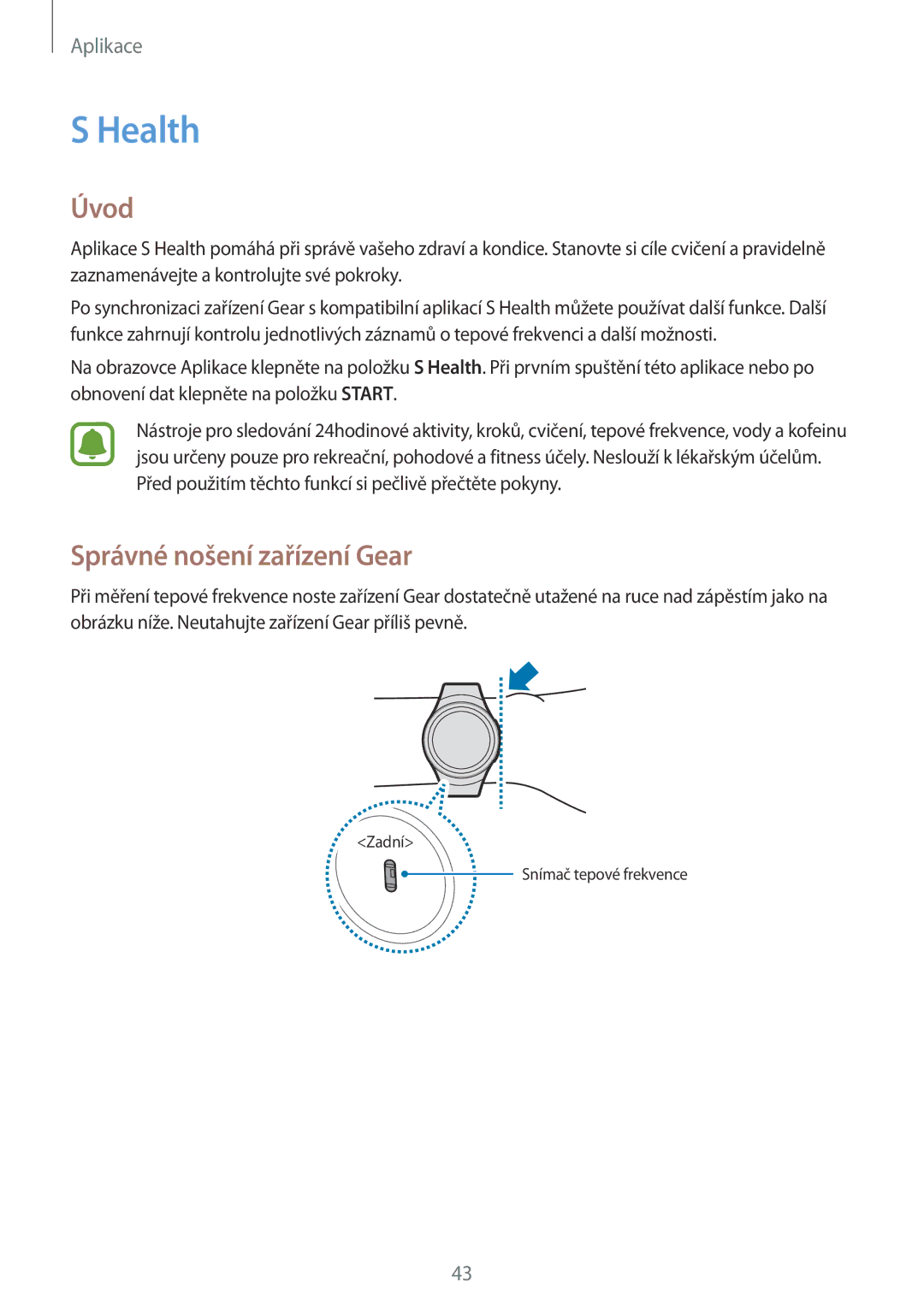 Samsung SM-R7200ZKAXEZ, SM-R7320ZKAXEZ, SM-R7200ZWAXEZ manual Health, Správné nošení zařízení Gear 