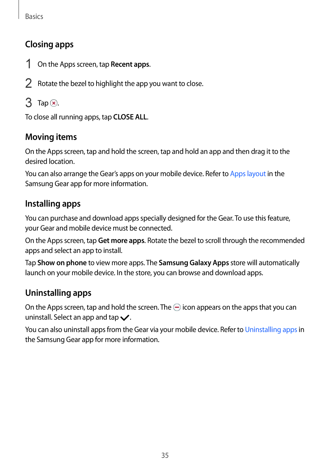 Samsung SM-R7350ZKGFTM, SM-R7350ZKAVD2, SM-R7350ZKAVIA manual Closing apps, Moving items, Installing apps, Uninstalling apps 
