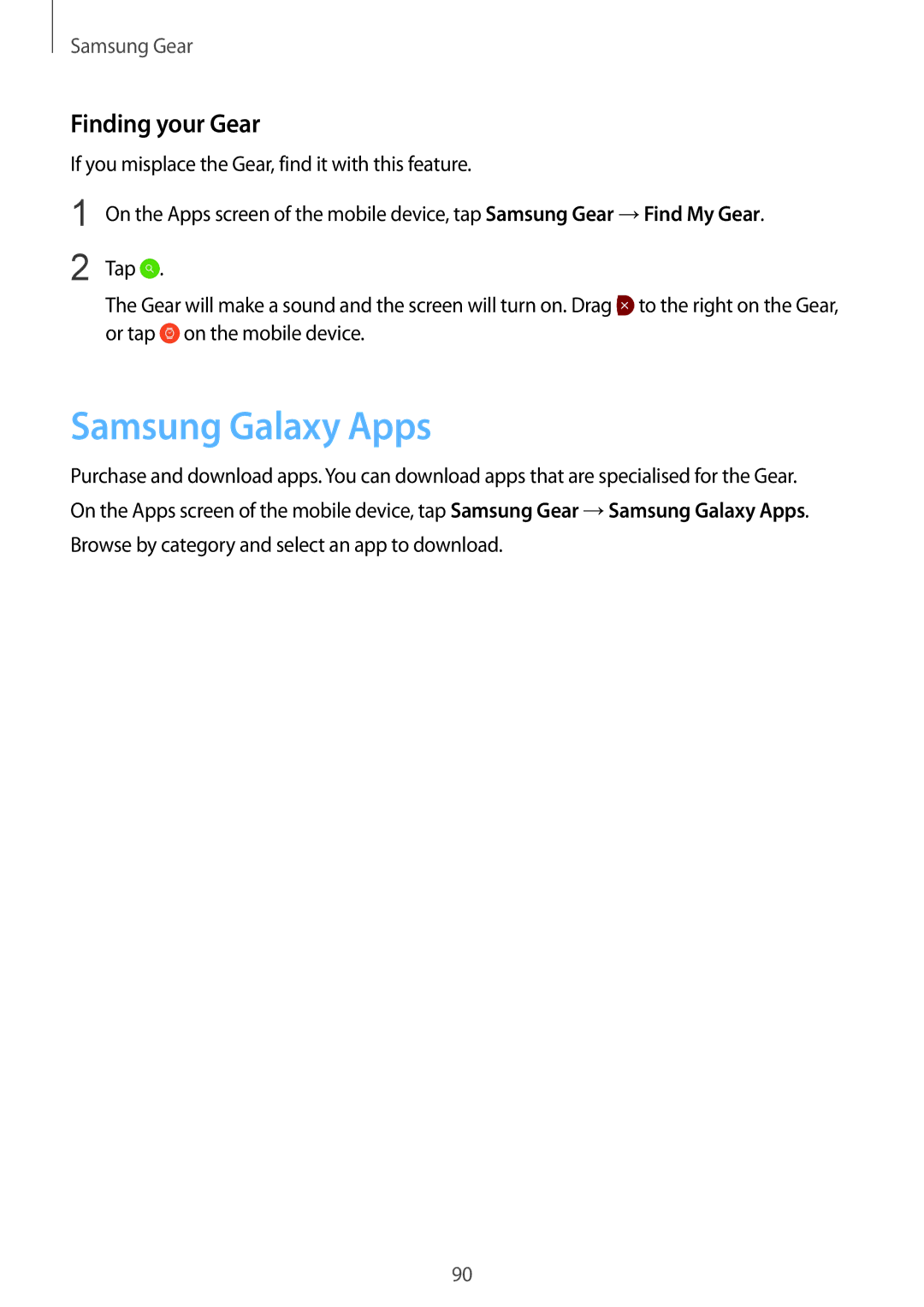 Samsung SM-R7350ZKASWC, SM-R7350ZKAVD2, SM-R7350ZKAVIA, SM-R7350ZKGFTM, SM-R7350ZKGTIM Samsung Galaxy Apps, Finding your Gear 