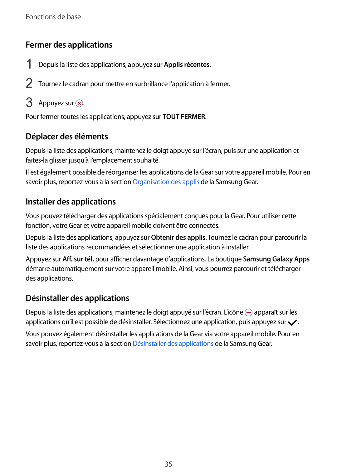 Samsung SM-R7350ZKGFTM manual Fermer des applications, Déplacer des éléments, Installer des applications 