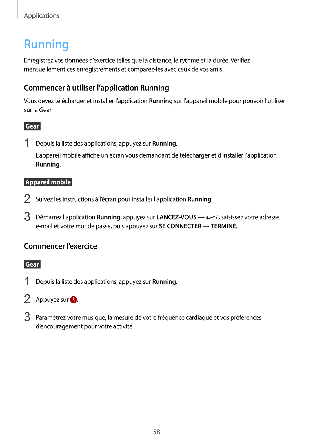 Samsung SM-R7350ZKGFTM manual Commencer à utiliser l’application Running, Commencer l’exercice 