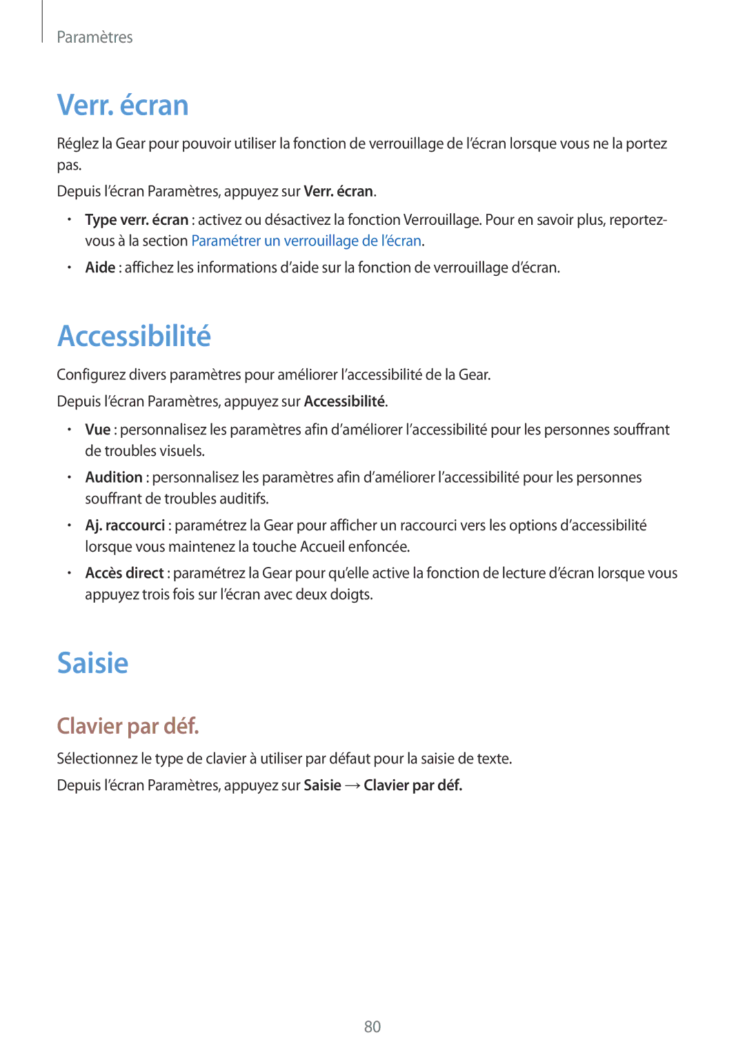 Samsung SM-R7350ZKGFTM manual Verr. écran, Accessibilité, Saisie, Clavier par déf 
