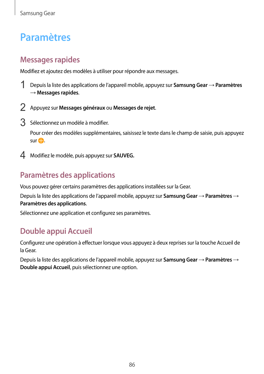 Samsung SM-R7350ZKGFTM manual Messages rapides, Paramètres des applications, Double appui Accueil 