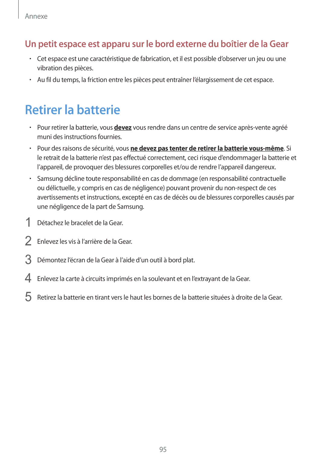 Samsung SM-R7350ZKGFTM manual Retirer la batterie 