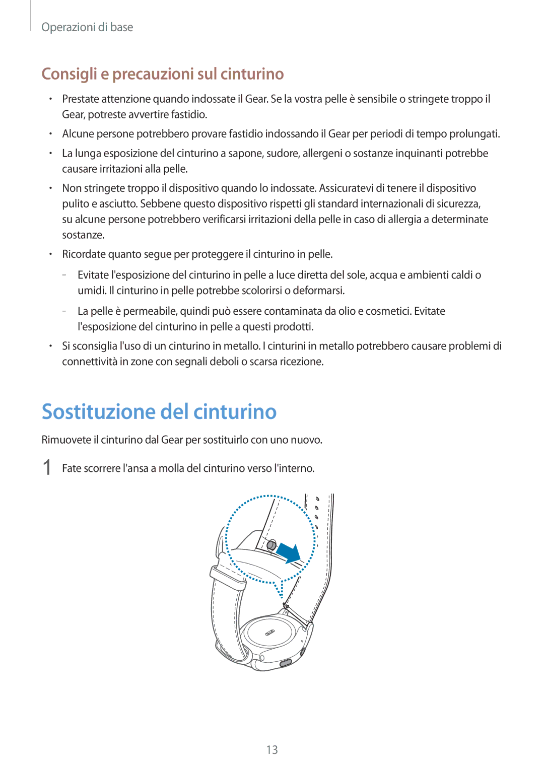 Samsung SM-R7350ZKGTIM manual Sostituzione del cinturino, Consigli e precauzioni sul cinturino 