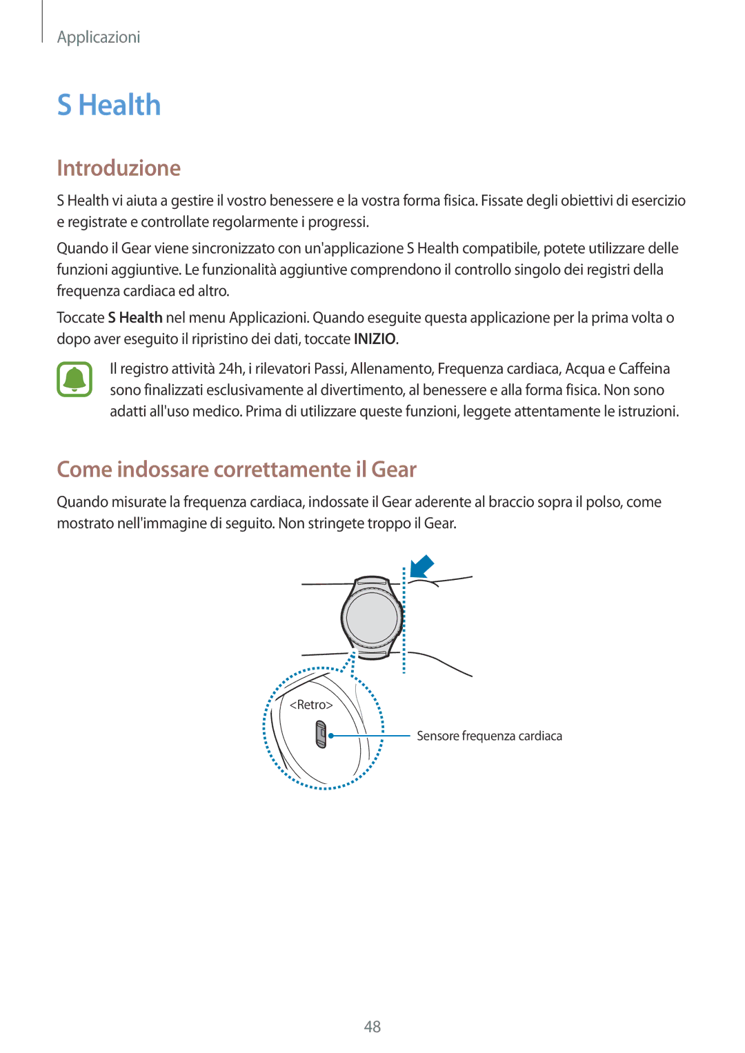 Samsung SM-R7350ZKGTIM manual Health, Come indossare correttamente il Gear 