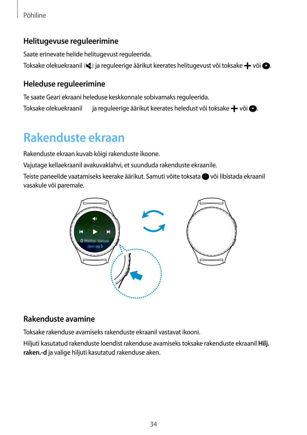 Samsung SM-R7350ZKOEMT manual Rakenduste ekraan, Helitugevuse reguleerimine, Heleduse reguleerimine, Rakenduste avamine 