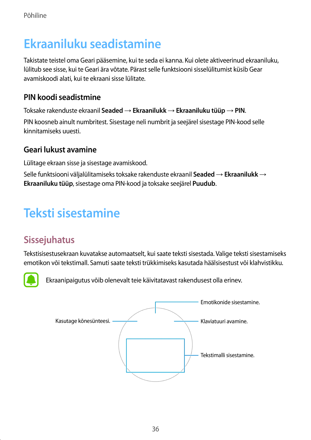 Samsung SM-R7350ZKOEMT manual Ekraaniluku seadistamine, Teksti sisestamine, PIN koodi seadistmine, Geari lukust avamine 