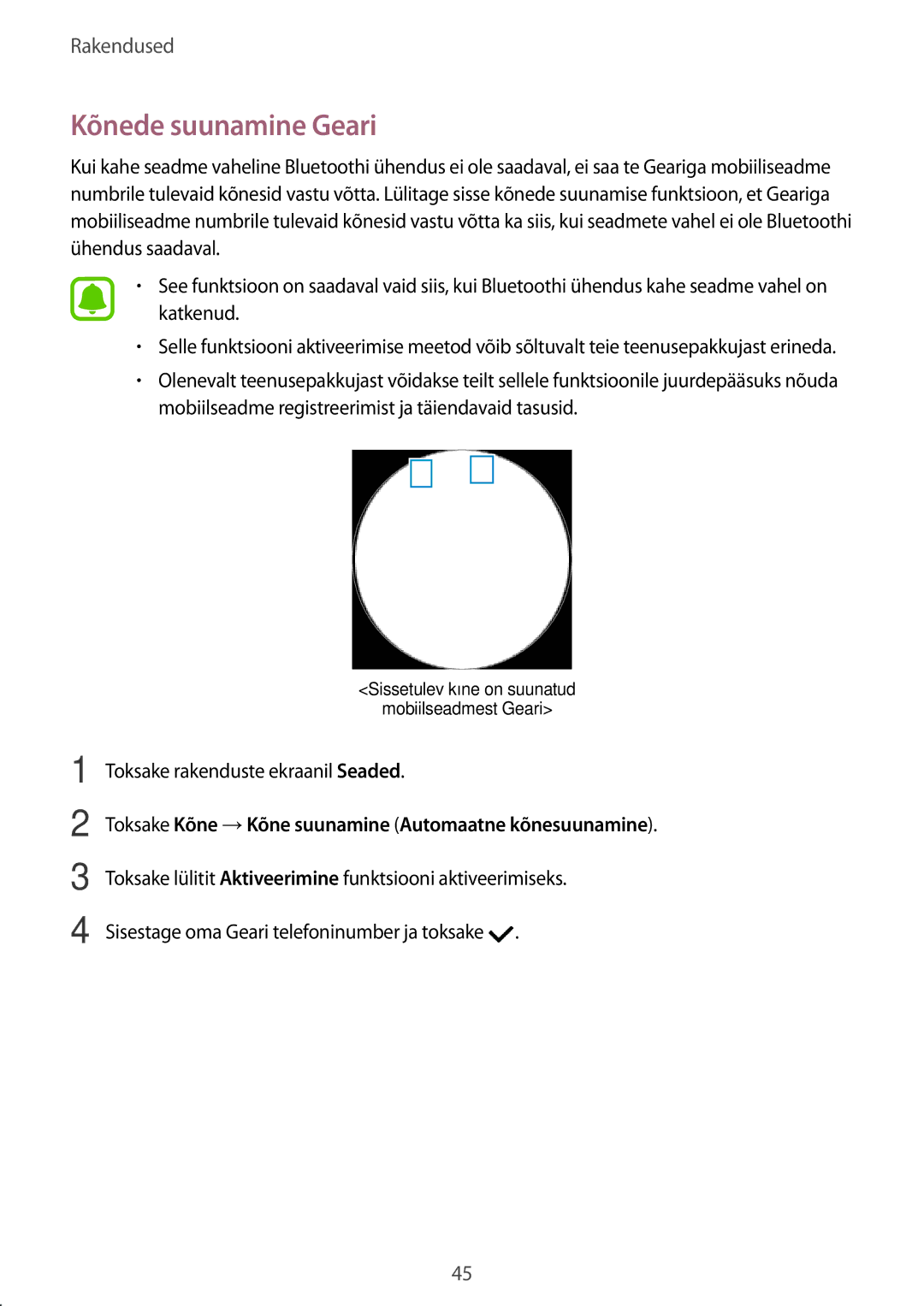 Samsung SM-R7350ZKOEMT manual Kõnede suunamine Geari, Toksake rakenduste ekraanil Seaded 