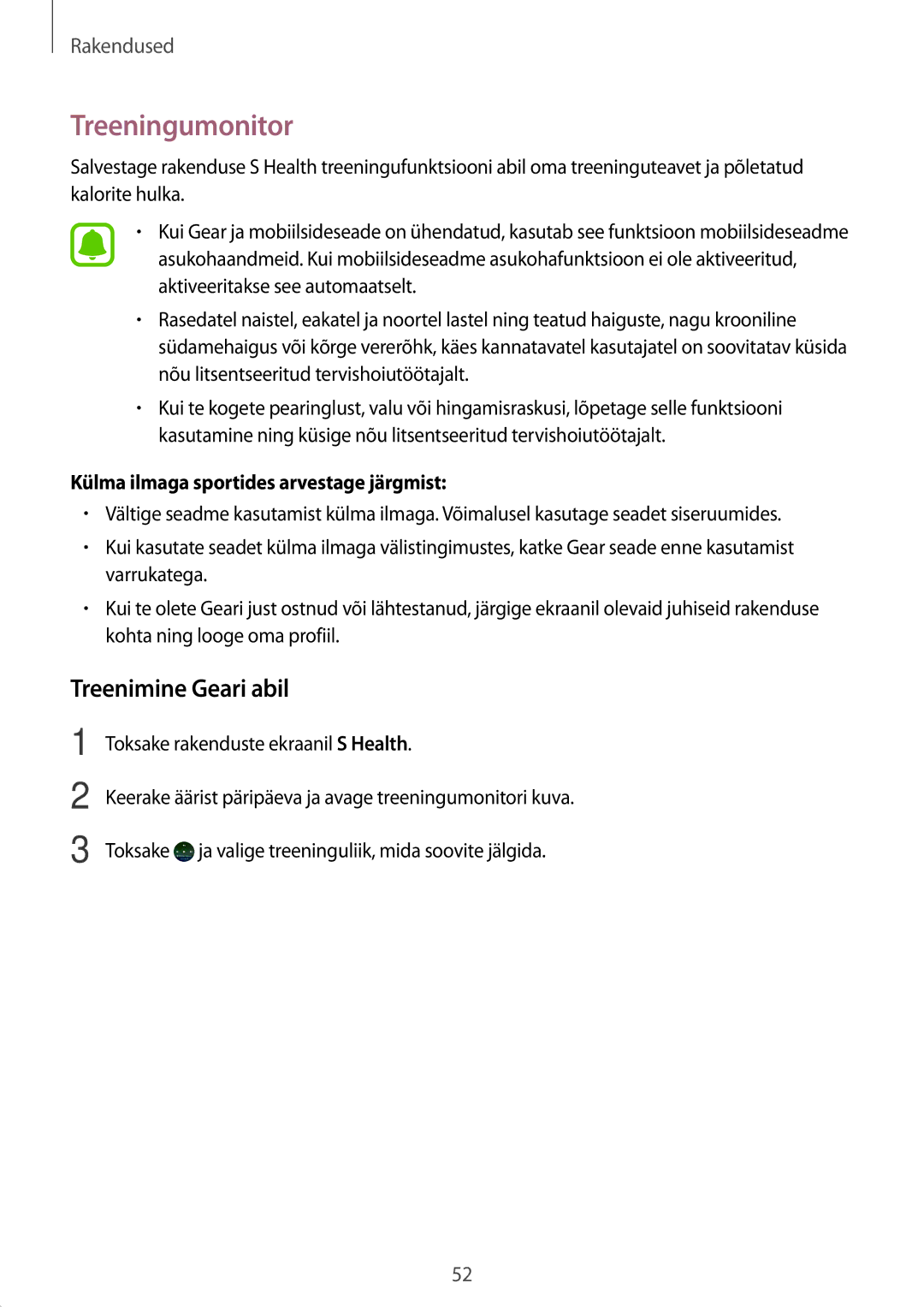 Samsung SM-R7350ZKOEMT manual Treeningumonitor, Treenimine Geari abil, Külma ilmaga sportides arvestage järgmist 