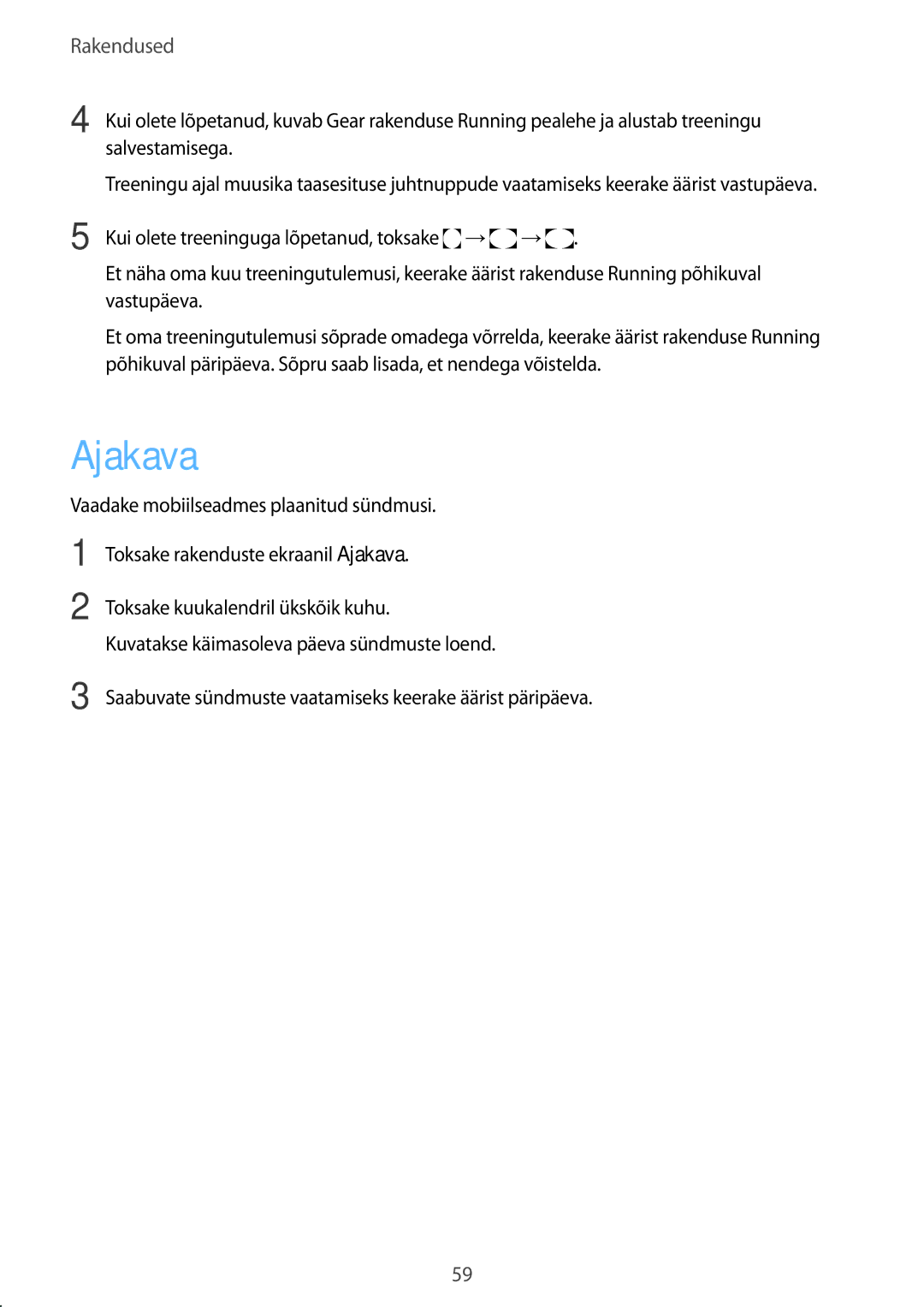 Samsung SM-R7350ZKOEMT manual Ajakava 