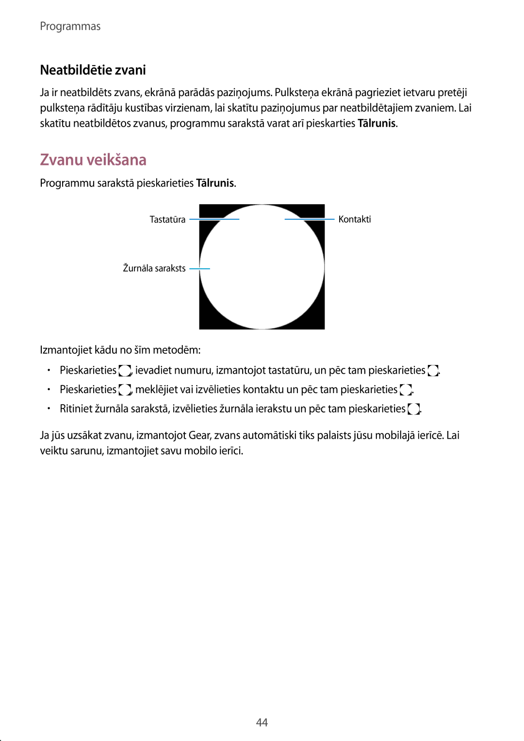 Samsung SM-R7350ZKOEMT manual Zvanu veikšana, Neatbildētie zvani, Programmu sarakstā pieskarieties Tālrunis 