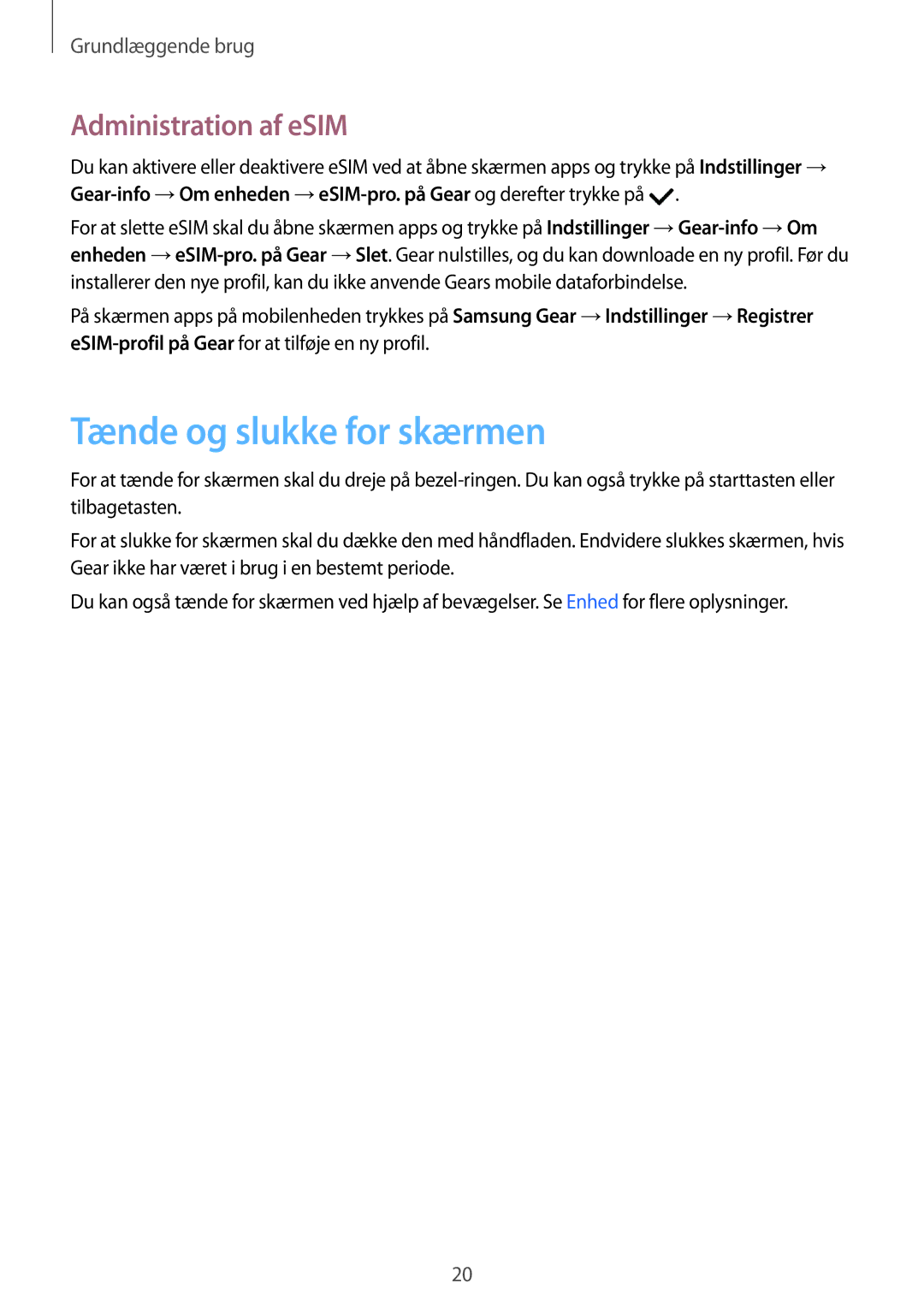 Samsung SM-R7350ZKONEE manual Tænde og slukke for skærmen, Administration af eSIM 