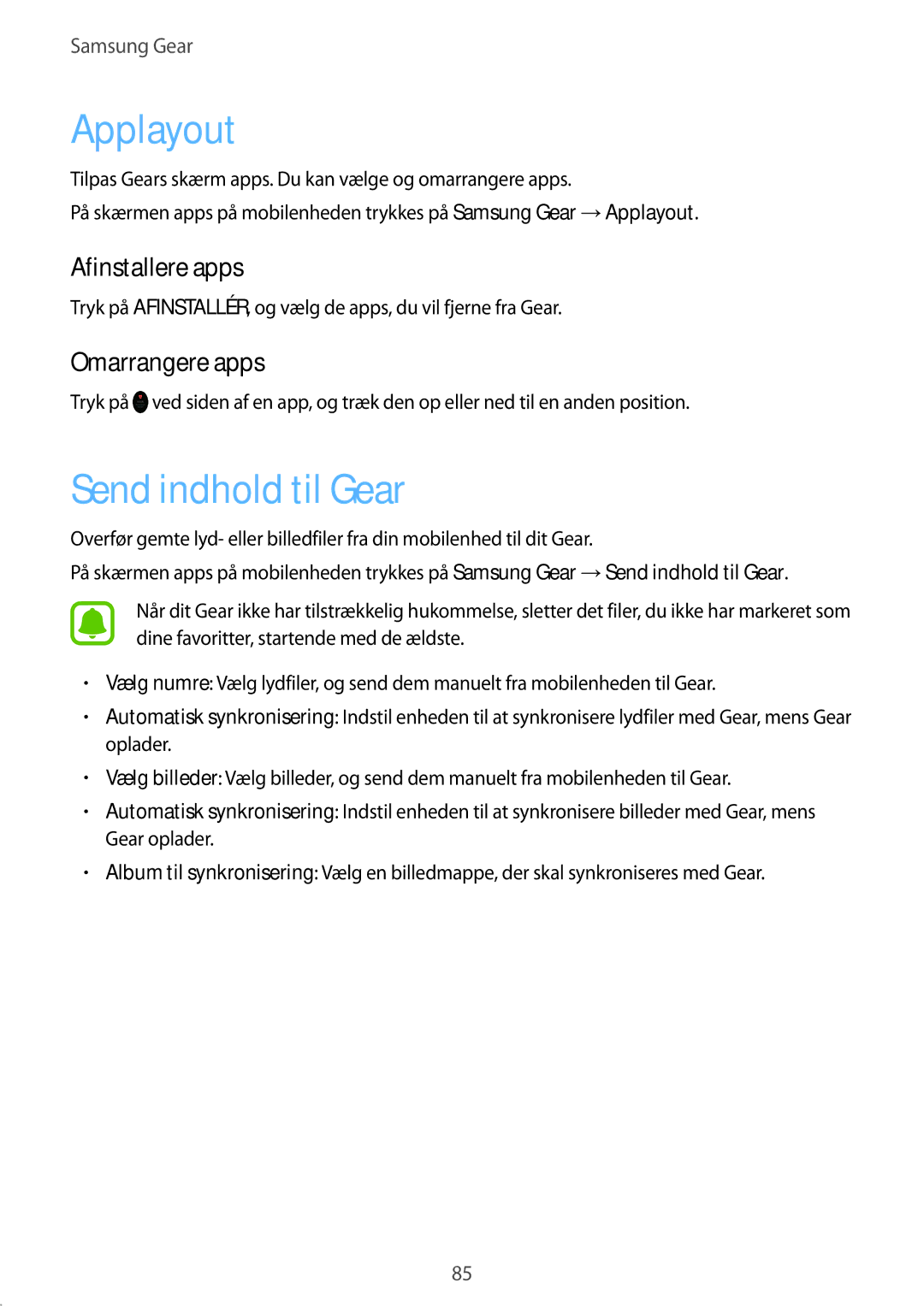 Samsung SM-R7350ZKONEE manual Applayout, Send indhold til Gear, Omarrangere apps 