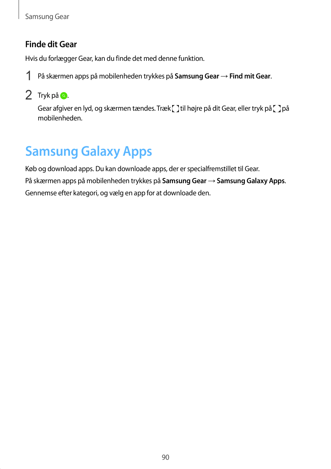 Samsung SM-R7350ZKONEE manual Samsung Galaxy Apps, Finde dit Gear 