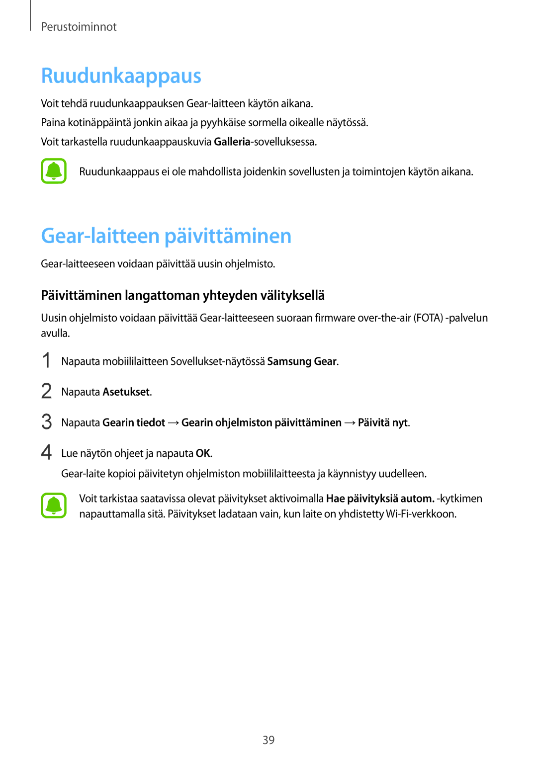 Samsung SM-R7350ZKONEE manual Ruudunkaappaus, Gear-laitteen päivittäminen, Päivittäminen langattoman yhteyden välityksellä 