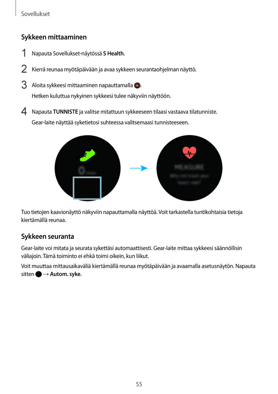 Samsung SM-R7350ZKONEE manual Sykkeen mittaaminen, Sykkeen seuranta 