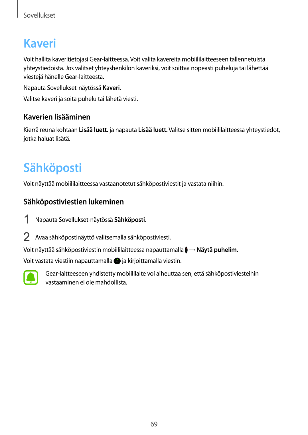 Samsung SM-R7350ZKONEE manual Kaverien lisääminen, Sähköpostiviestien lukeminen 