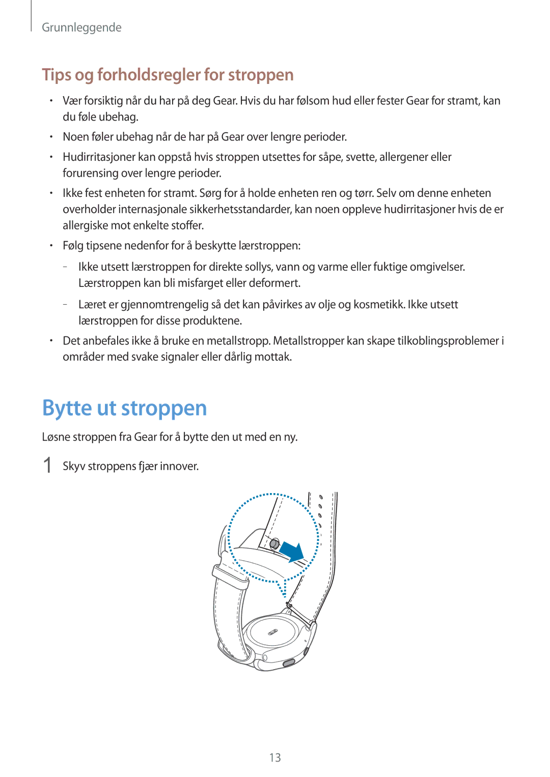 Samsung SM-R7350ZKONEE manual Bytte ut stroppen, Tips og forholdsregler for stroppen 