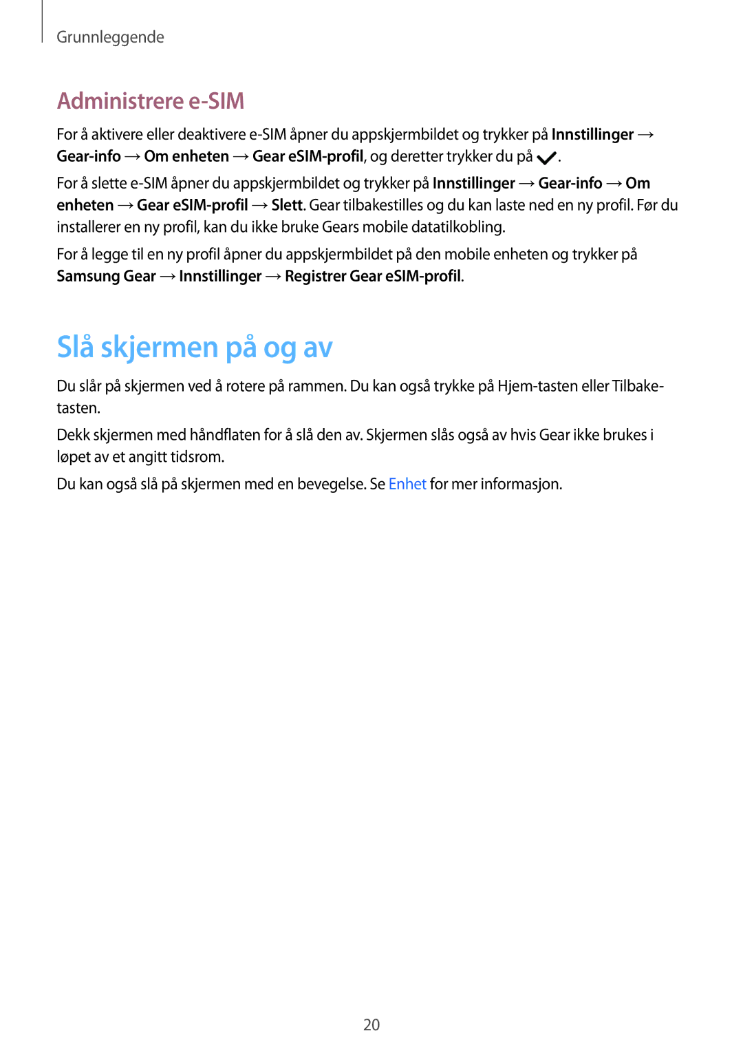 Samsung SM-R7350ZKONEE manual Slå skjermen på og av, Administrere e-SIM 