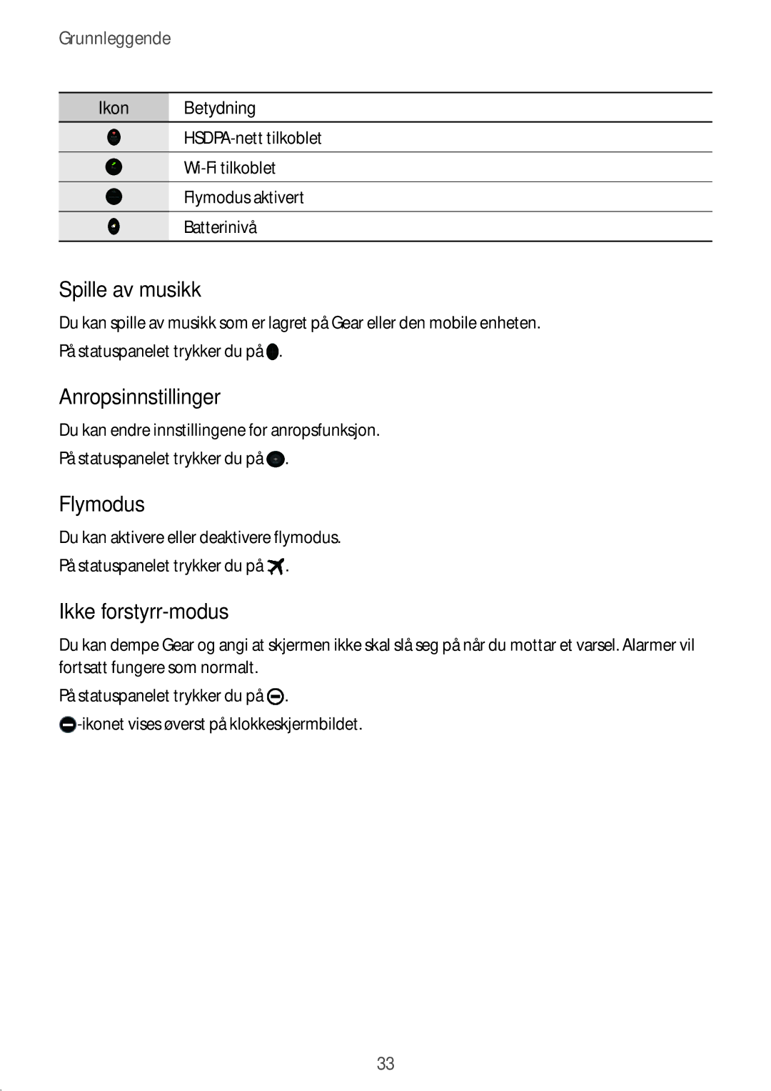 Samsung SM-R7350ZKONEE manual Spille av musikk, Anropsinnstillinger, Flymodus, Ikke forstyrr-modus 