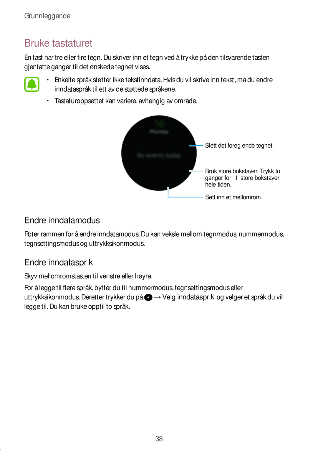 Samsung SM-R7350ZKONEE manual Bruke tastaturet, Endre inndatamodus, Endre inndataspråk 