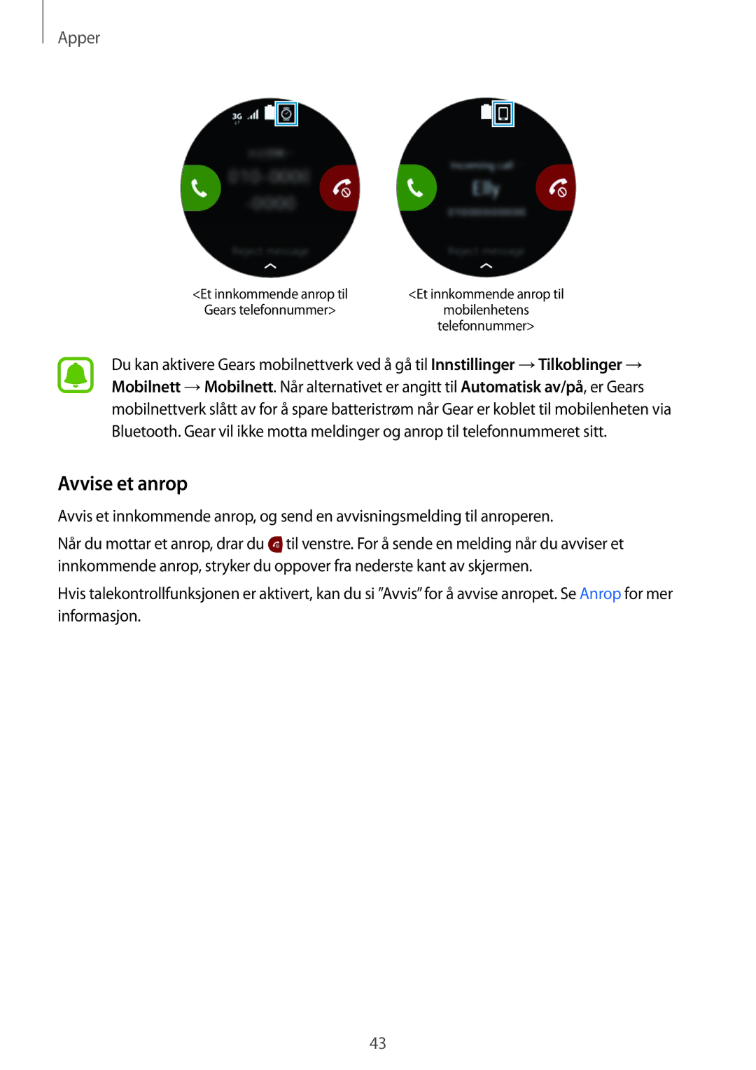 Samsung SM-R7350ZKONEE manual Avvise et anrop 