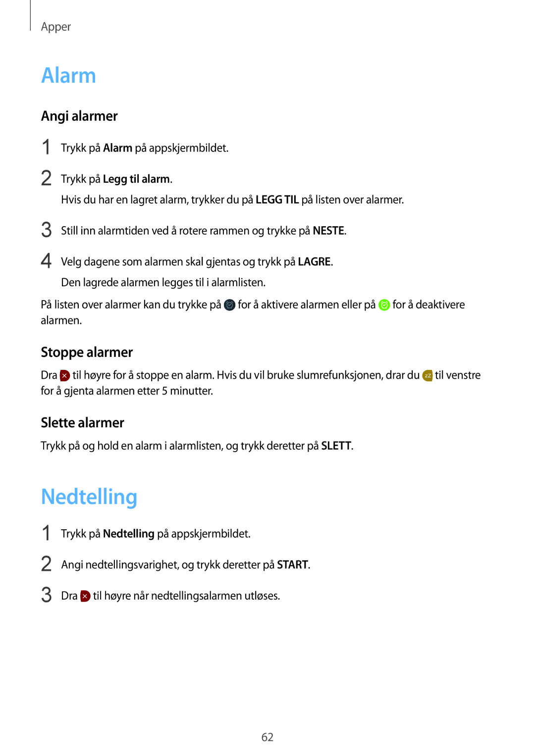 Samsung SM-R7350ZKONEE manual Alarm, Nedtelling, Angi alarmer, Stoppe alarmer, Slette alarmer 