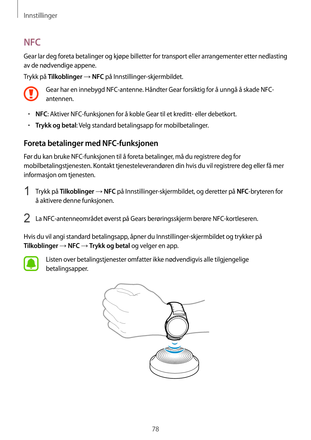 Samsung SM-R7350ZKONEE manual Foreta betalinger med NFC-funksjonen, Aktivere denne funksjonen 