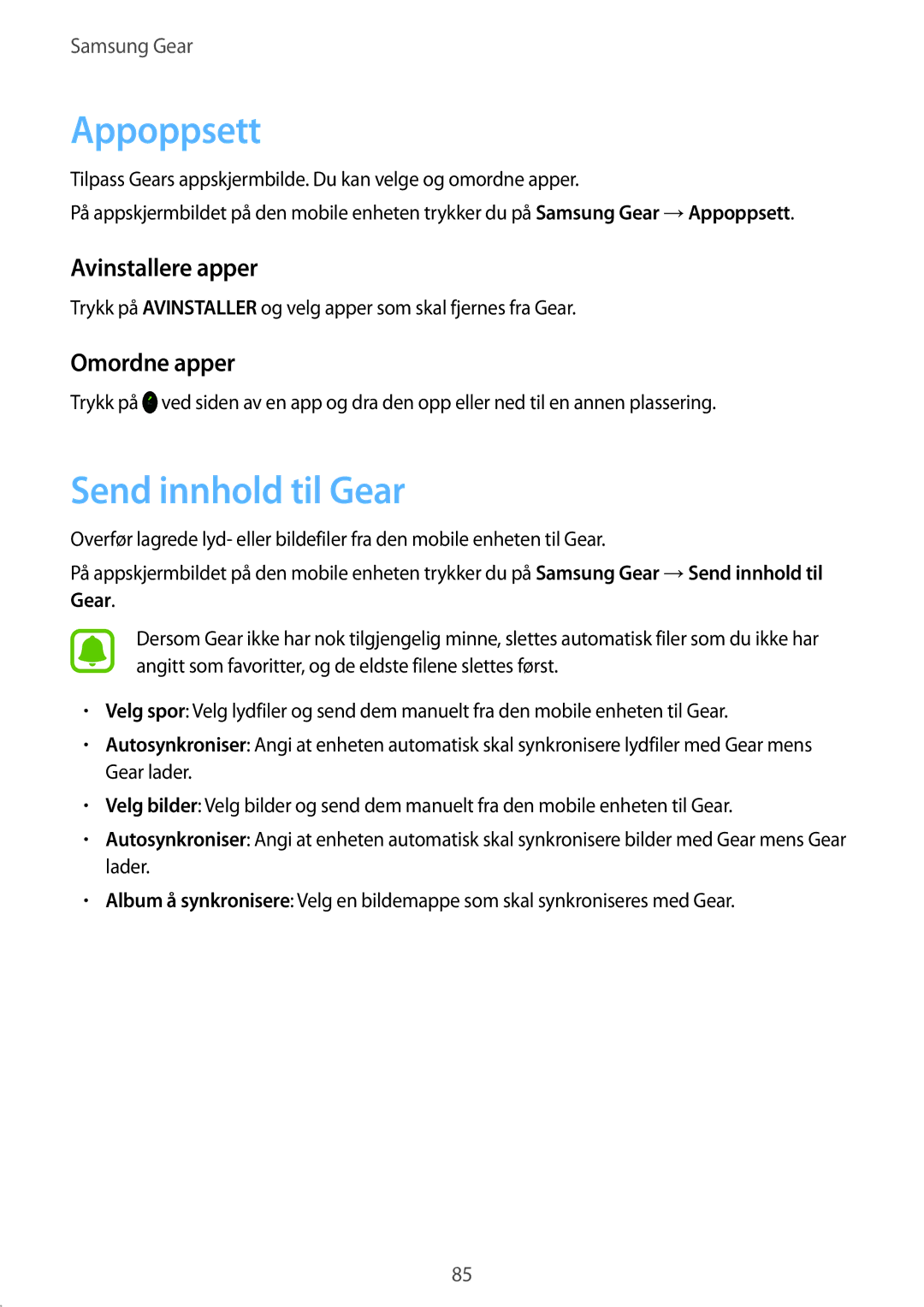 Samsung SM-R7350ZKONEE manual Appoppsett, Send innhold til Gear, Omordne apper 