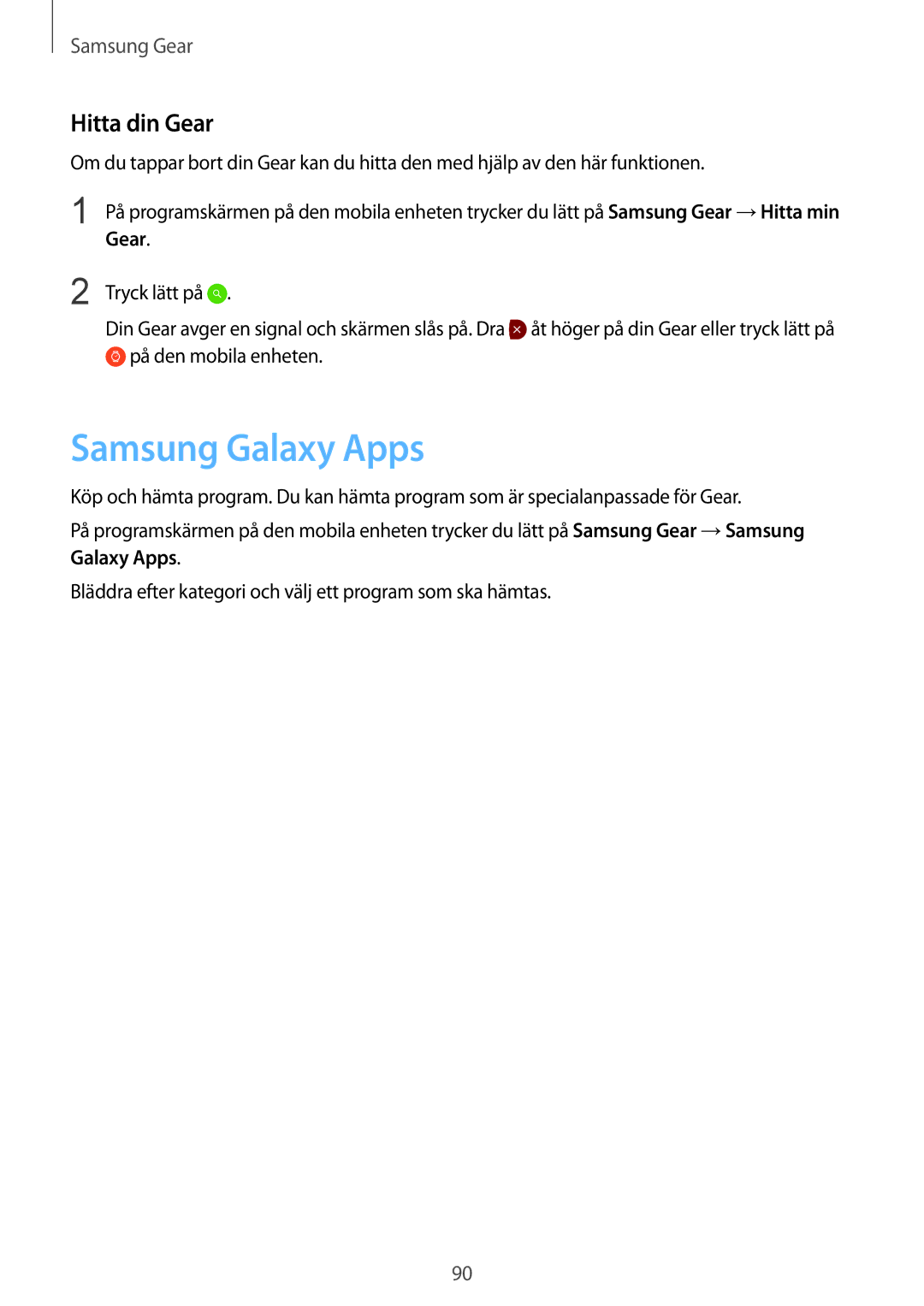 Samsung SM-R7350ZKONEE manual Samsung Galaxy Apps, Hitta din Gear, På den mobila enheten 