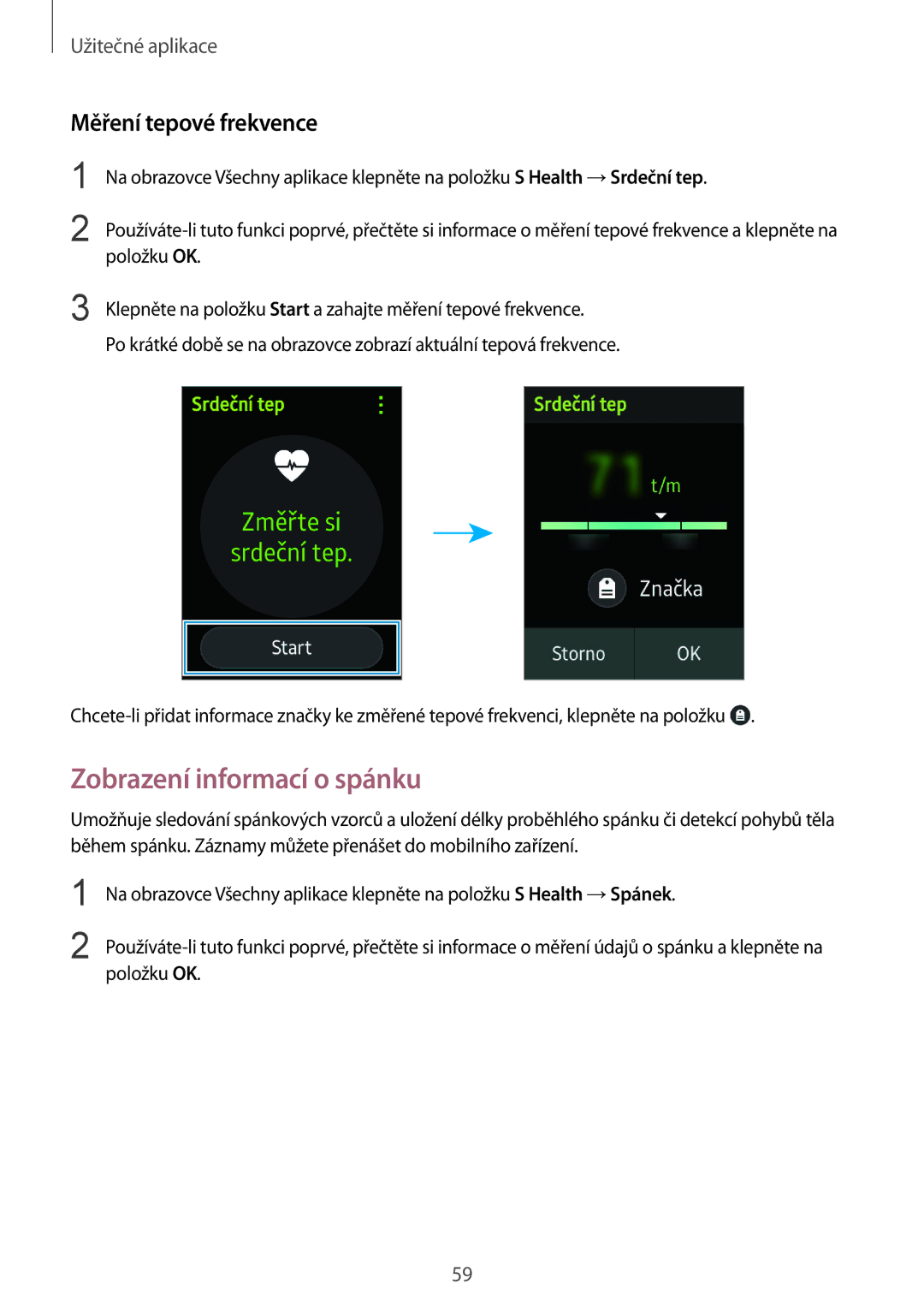 Samsung SM-R7500ZWAATO, SM-R7500ZKAATO, SM-R7500ZWAXEO, SM-R7500ZKAXEO Zobrazení informací o spánku, Měření tepové frekvence 