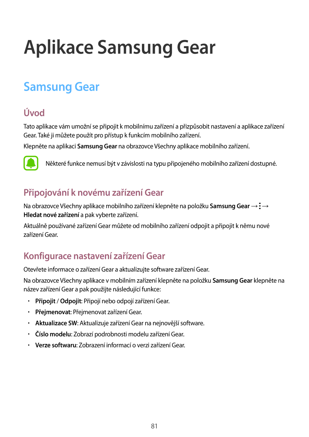 Samsung SM-R7500ZWAXEZ Aplikace Samsung Gear, Připojování k novému zařízení Gear, Konfigurace nastavení zařízení Gear 