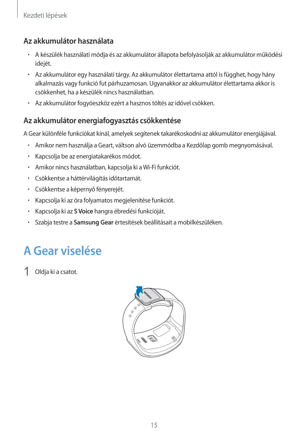 Samsung SM-R7500ZWAXEO manual Gear viselése, Az akkumulátor használata, Az akkumulátor energiafogyasztás csökkentése 