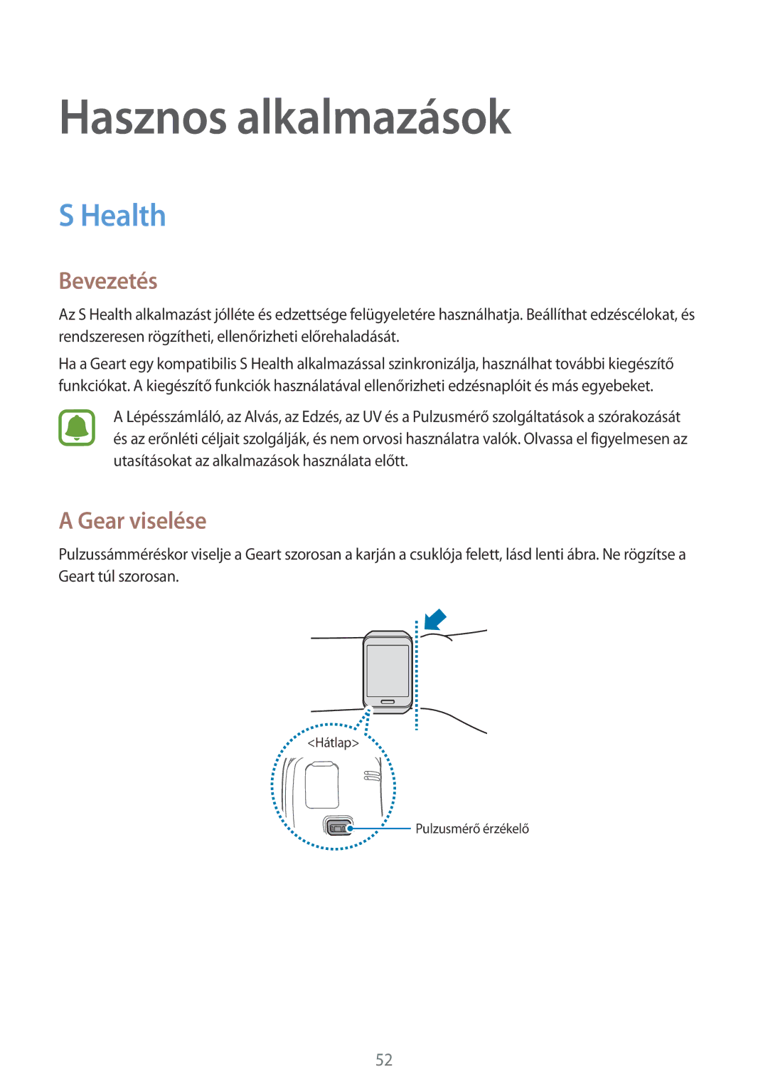 Samsung SM-R7500ZWAXSK, SM-R7500ZKAATO, SM-R7500ZWAXEO, SM-R7500ZKAXEO manual Hasznos alkalmazások, Health, Gear viselése 