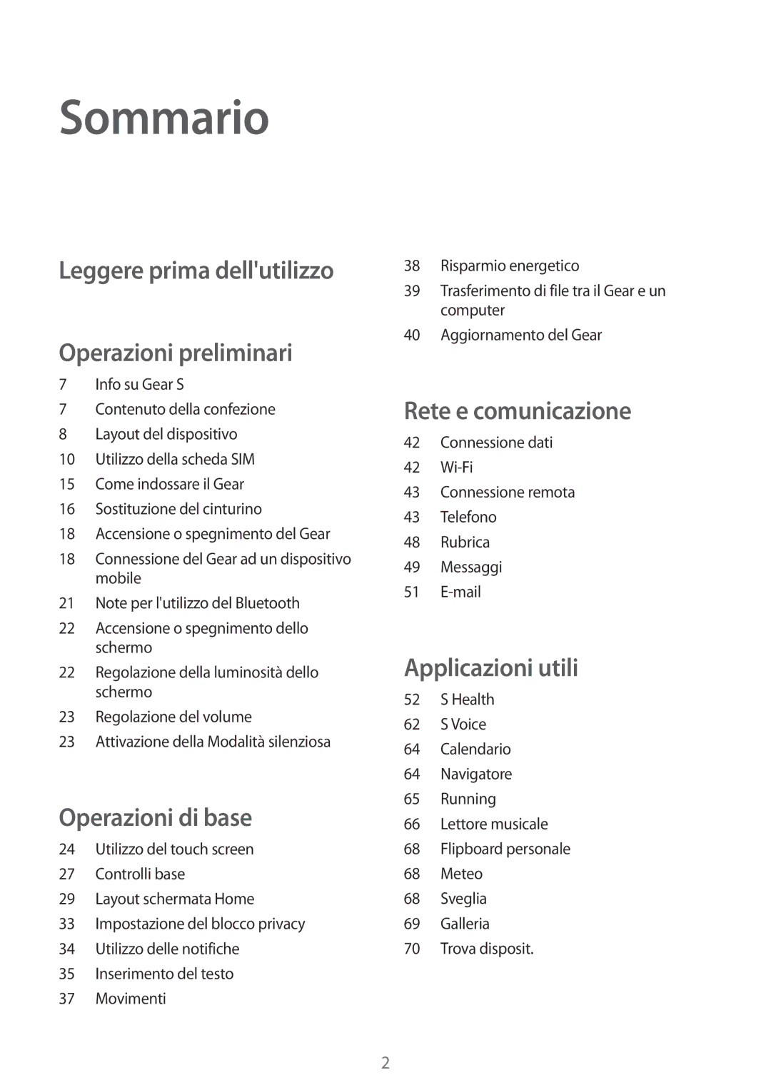 Samsung SM-R7500ZKATUR, SM-R7500ZKADBT, SM-R7500ZWATUR manual Sommario, Leggere prima dellutilizzo Operazioni preliminari 