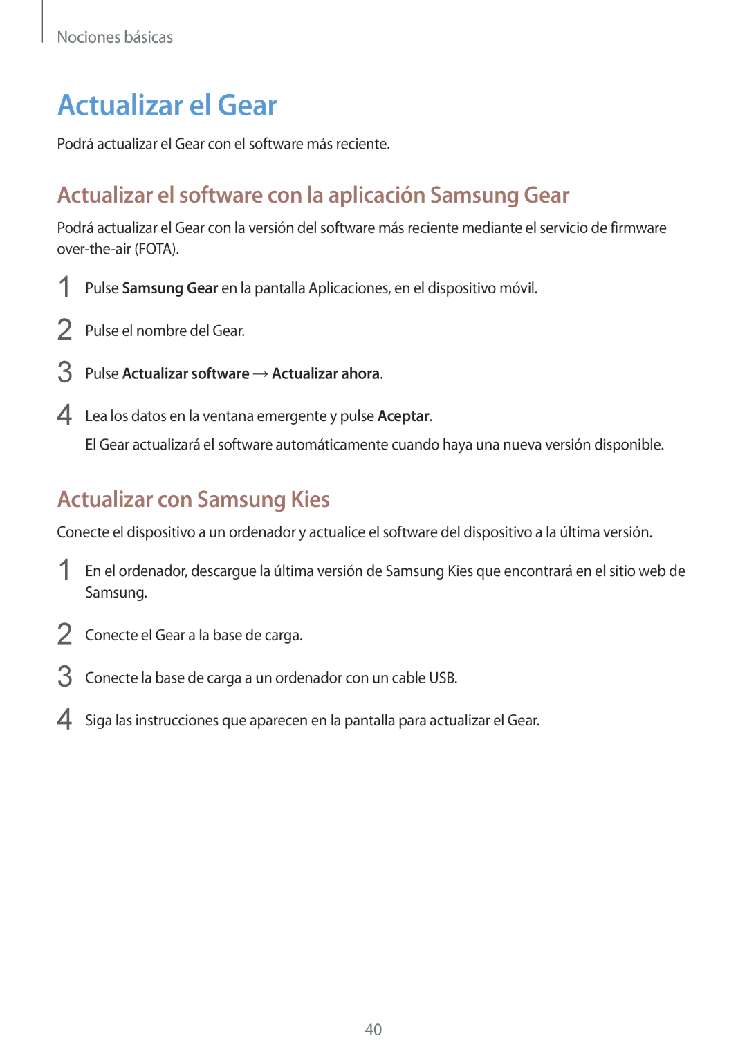 Samsung SM-R7500ZWAATO, SM-R7500ZKADBT manual Actualizar el Gear, Actualizar el software con la aplicación Samsung Gear 