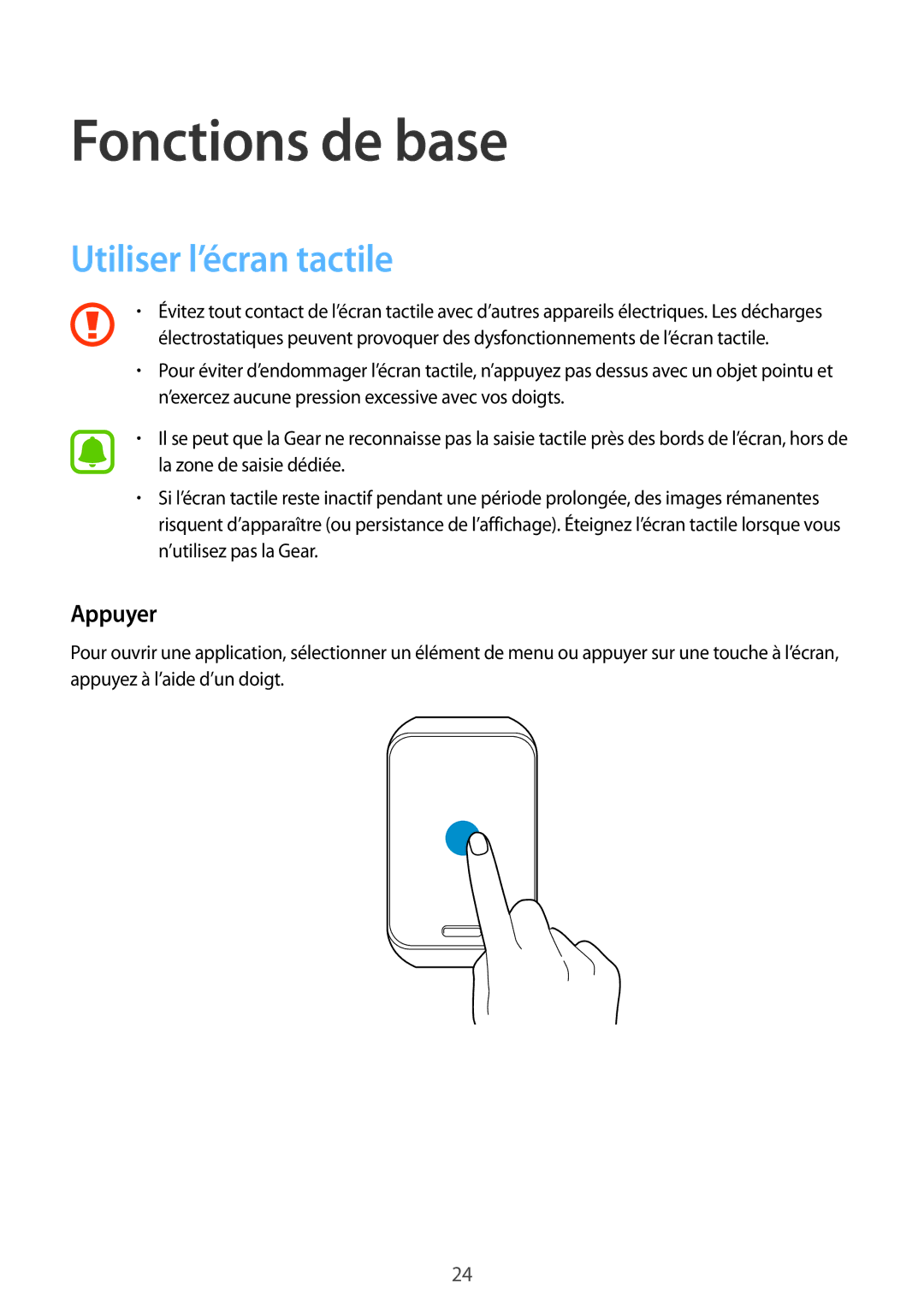 Samsung SM-R7500ZKAXEF, SM-R7500ZWAXEF manual Fonctions de base, Utiliser l’écran tactile, Appuyer 