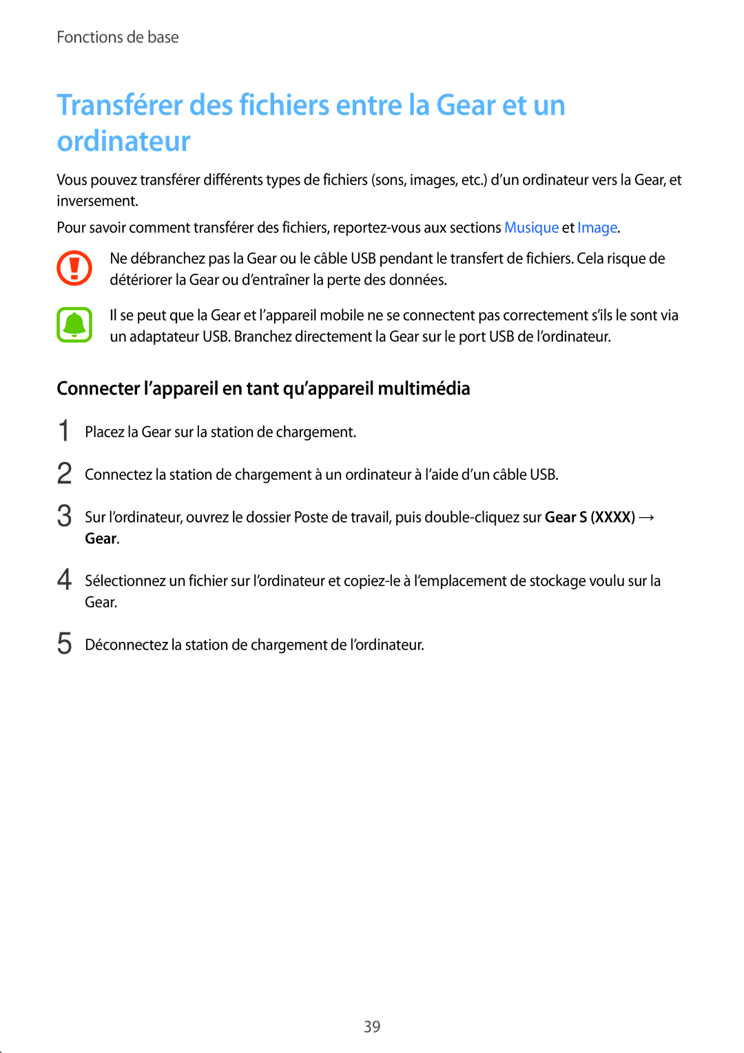 Samsung SM-R7500ZWAXEF, SM-R7500ZKAXEF manual Transférer des fichiers entre la Gear et un ordinateur 