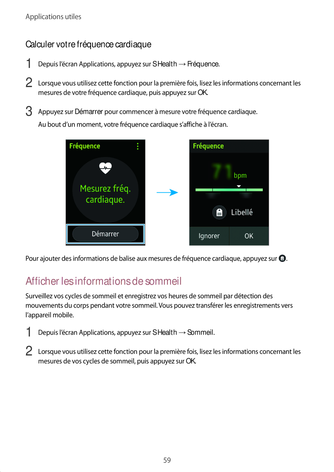 Samsung SM-R7500ZWAXEF, SM-R7500ZKAXEF manual Afficher les informations de sommeil, Calculer votre fréquence cardiaque 