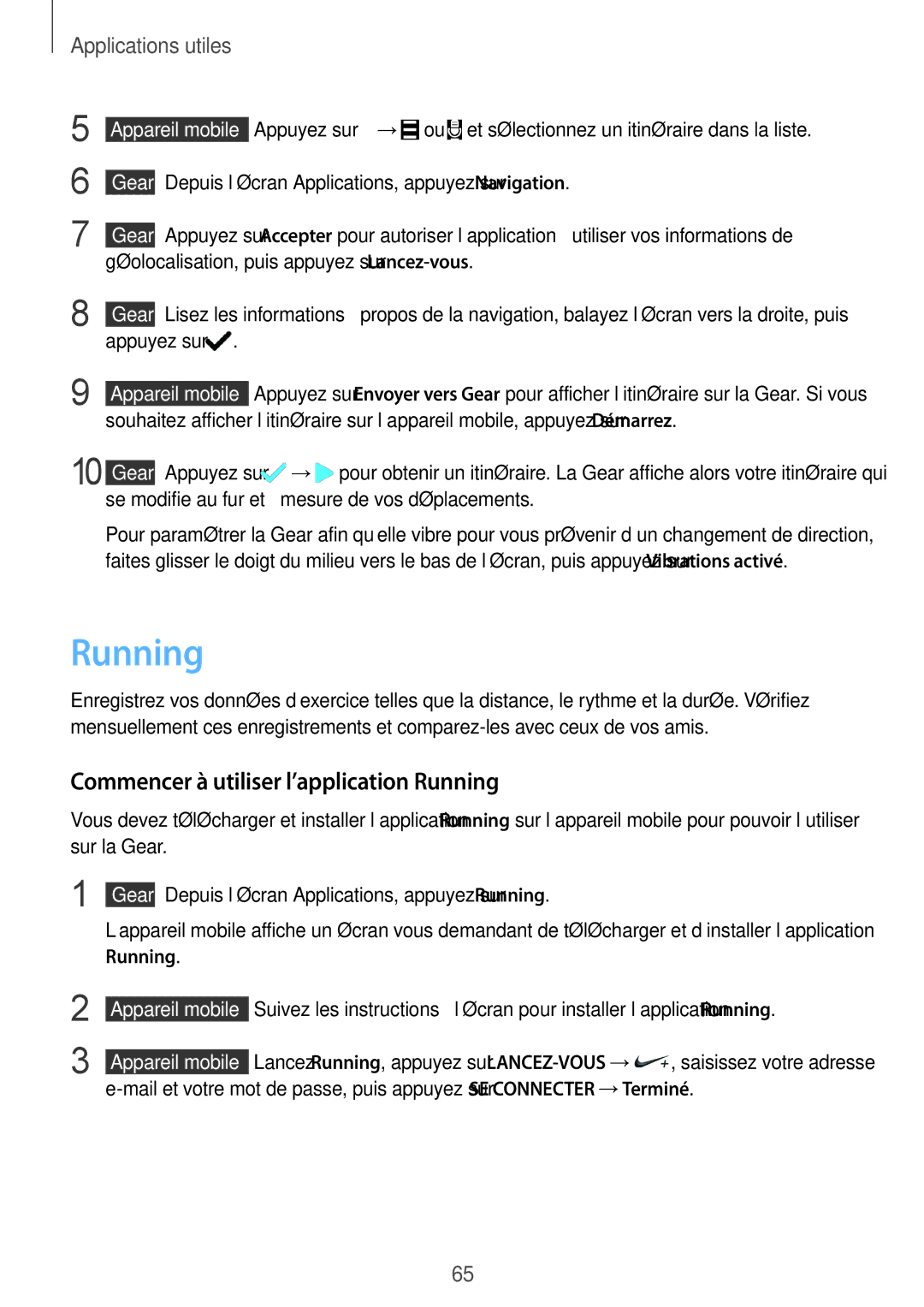 Samsung SM-R7500ZWAXEF, SM-R7500ZKAXEF manual Commencer à utiliser l’application Running 