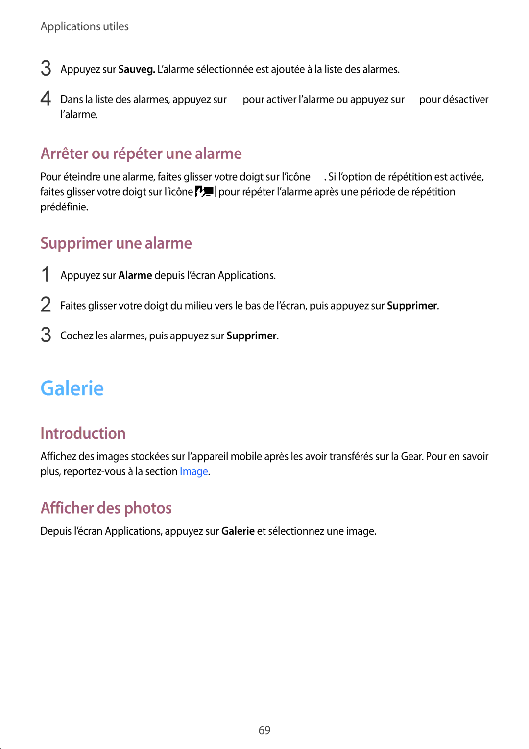 Samsung SM-R7500ZWAXEF, SM-R7500ZKAXEF Galerie, Arrêter ou répéter une alarme, Supprimer une alarme, Afficher des photos 