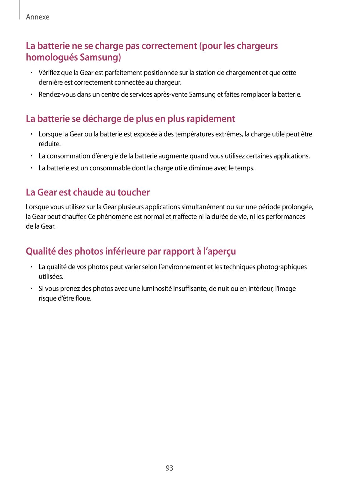 Samsung SM-R7500ZWAXEF, SM-R7500ZKAXEF manual La batterie se décharge de plus en plus rapidement 
