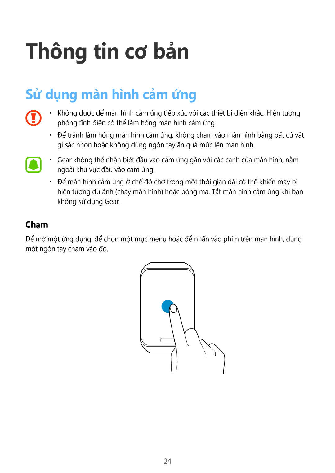 Samsung SM-R7500ZKAXXV, SM-R7500ZWAXXV manual Thông tin cơ bản, Sử dụng màn hình cảm ứng, Chạm 