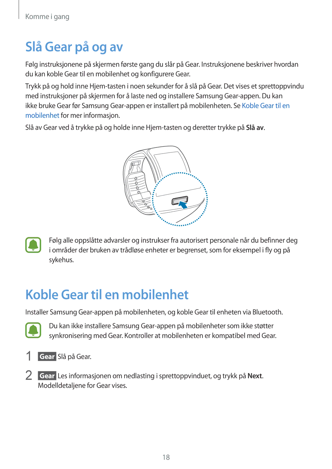 Samsung SM-R7500ZKANEE, SM-R7500ZWANEE, SM-R7500ZWBNEE, SM-R7500ZKBNEE manual Slå Gear på og av, Koble Gear til en mobilenhet 