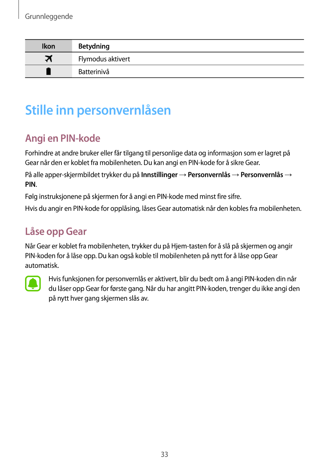Samsung SM-R7500ZWBNEE, SM-R7500ZWANEE, SM-R7500ZKANEE manual Stille inn personvernlåsen, Angi en PIN-kode, Låse opp Gear 