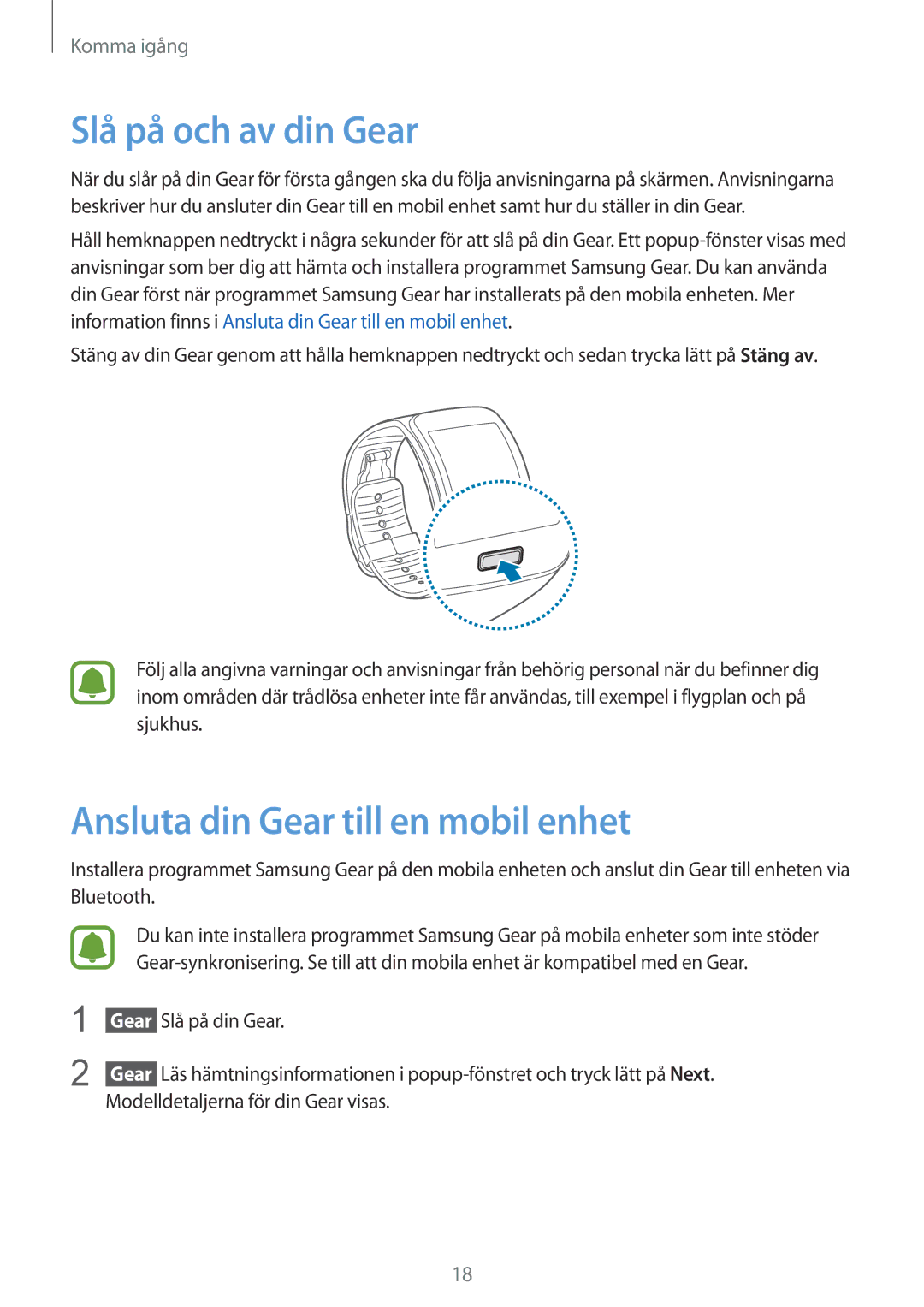 Samsung SM-R7500ZKANEE, SM-R7500ZWANEE, SM-R7500ZWBNEE manual Slå på och av din Gear, Ansluta din Gear till en mobil enhet 