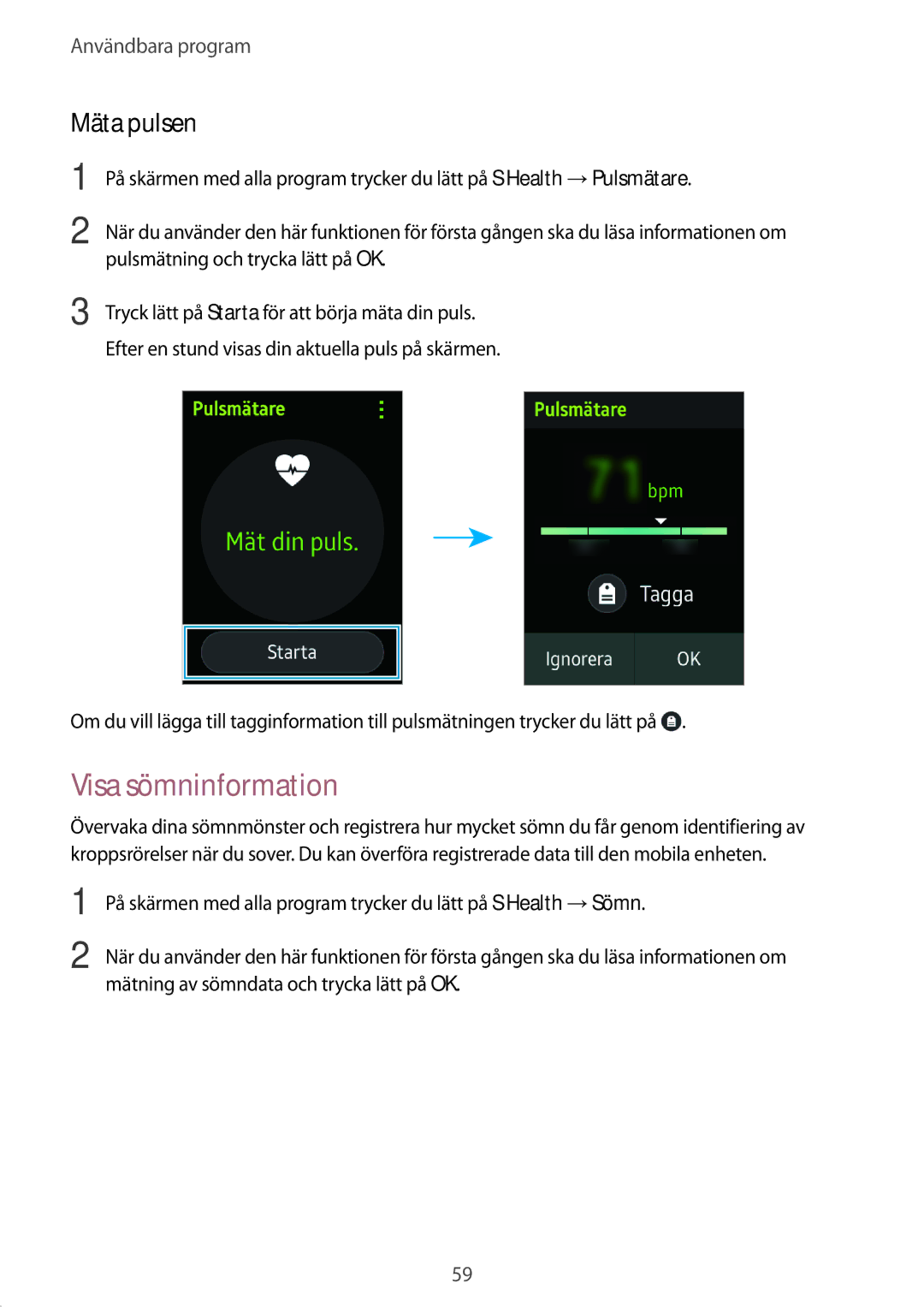 Samsung SM-R7500ZKBNEE, SM-R7500ZWANEE, SM-R7500ZWBNEE, SM-R7500ZKANEE manual Visa sömninformation, Mäta pulsen 