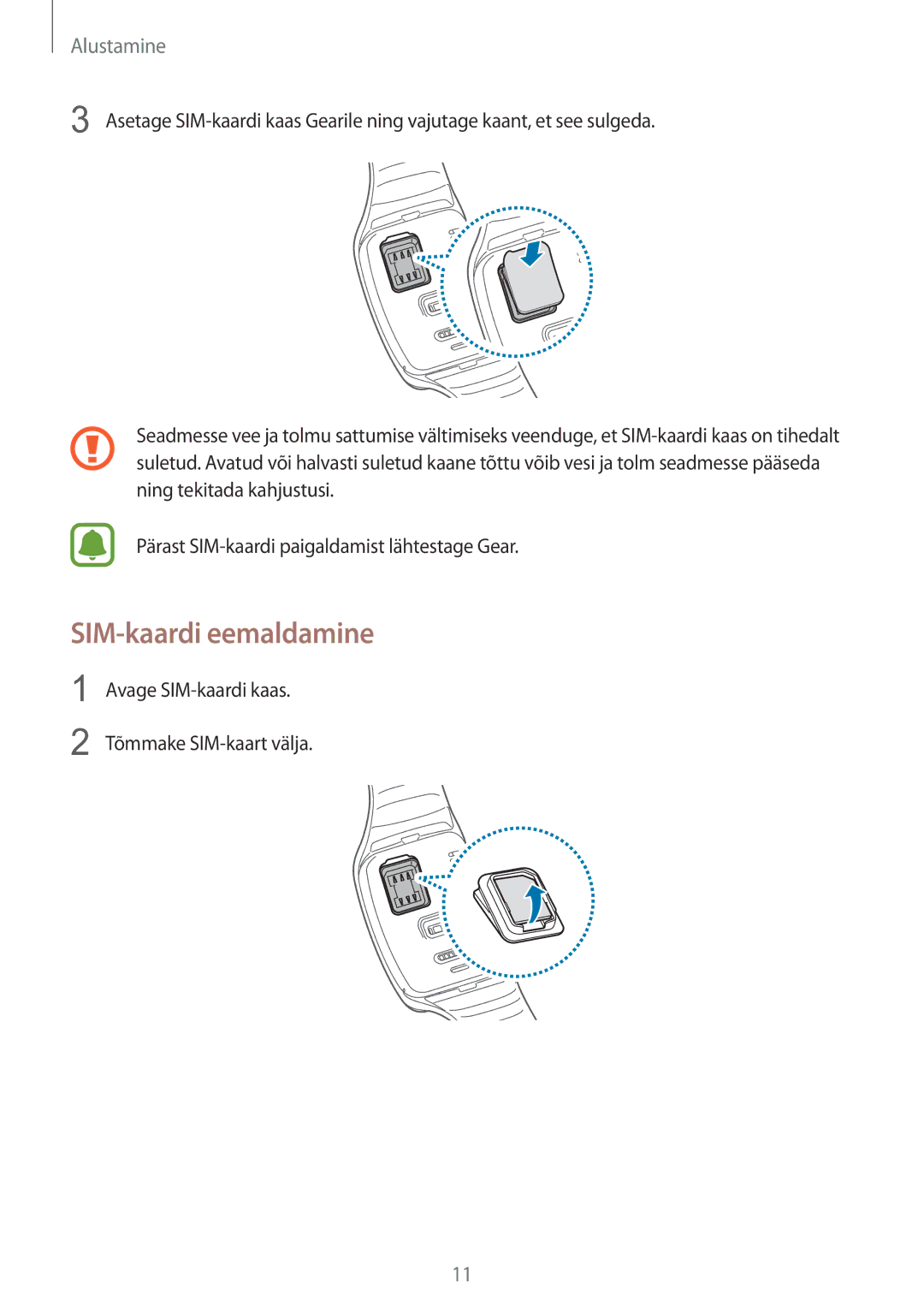 Samsung SM-R7500ZKASEB, SM-R7500ZWASEB manual SIM-kaardi eemaldamine 