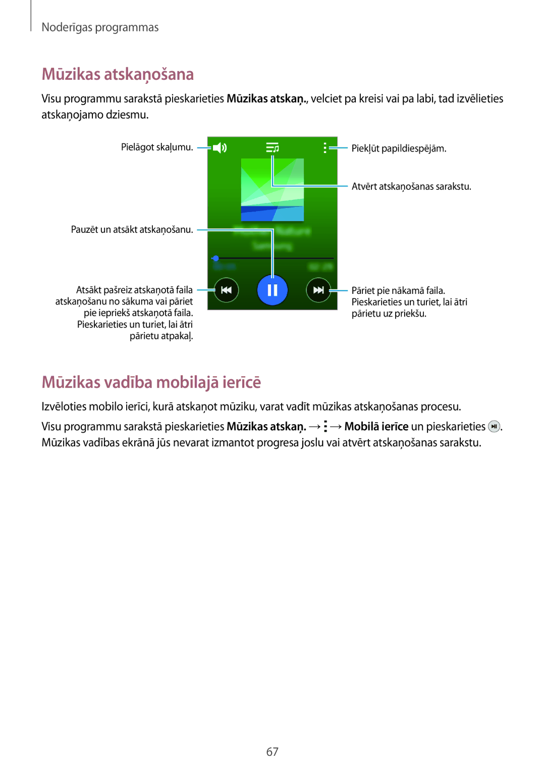 Samsung SM-R7500ZKASEB, SM-R7500ZWASEB manual Mūzikas atskaņošana, Mūzikas vadība mobilajā ierīcē 